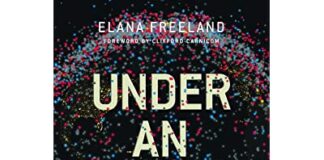 Under An Ionized Sky by Elana Freeland